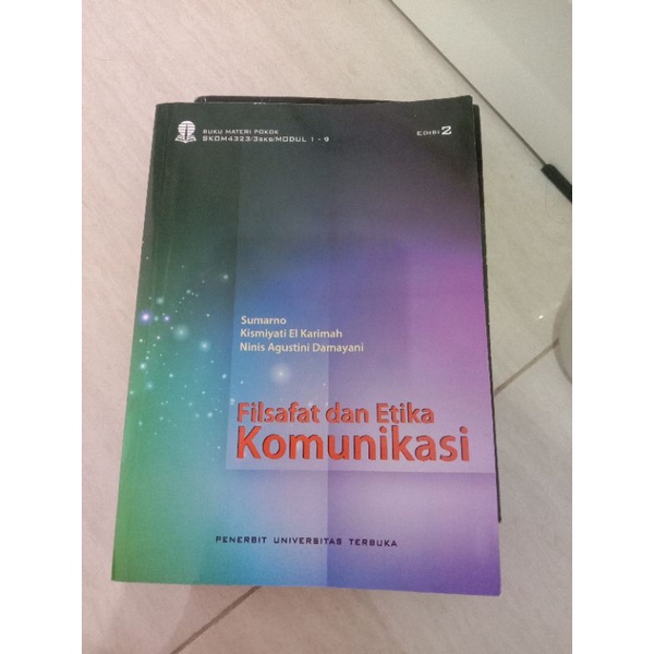 MODUL UT/BMP SKOM4323 FILSAFAT DAN ETIKA KOMUNIKASI SEMESTER 4