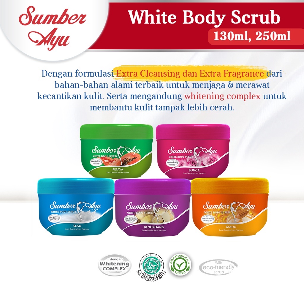 [ BONUS SUMBER AYU SPOUT] Sumber Ayu White Body Scrub 250 ml