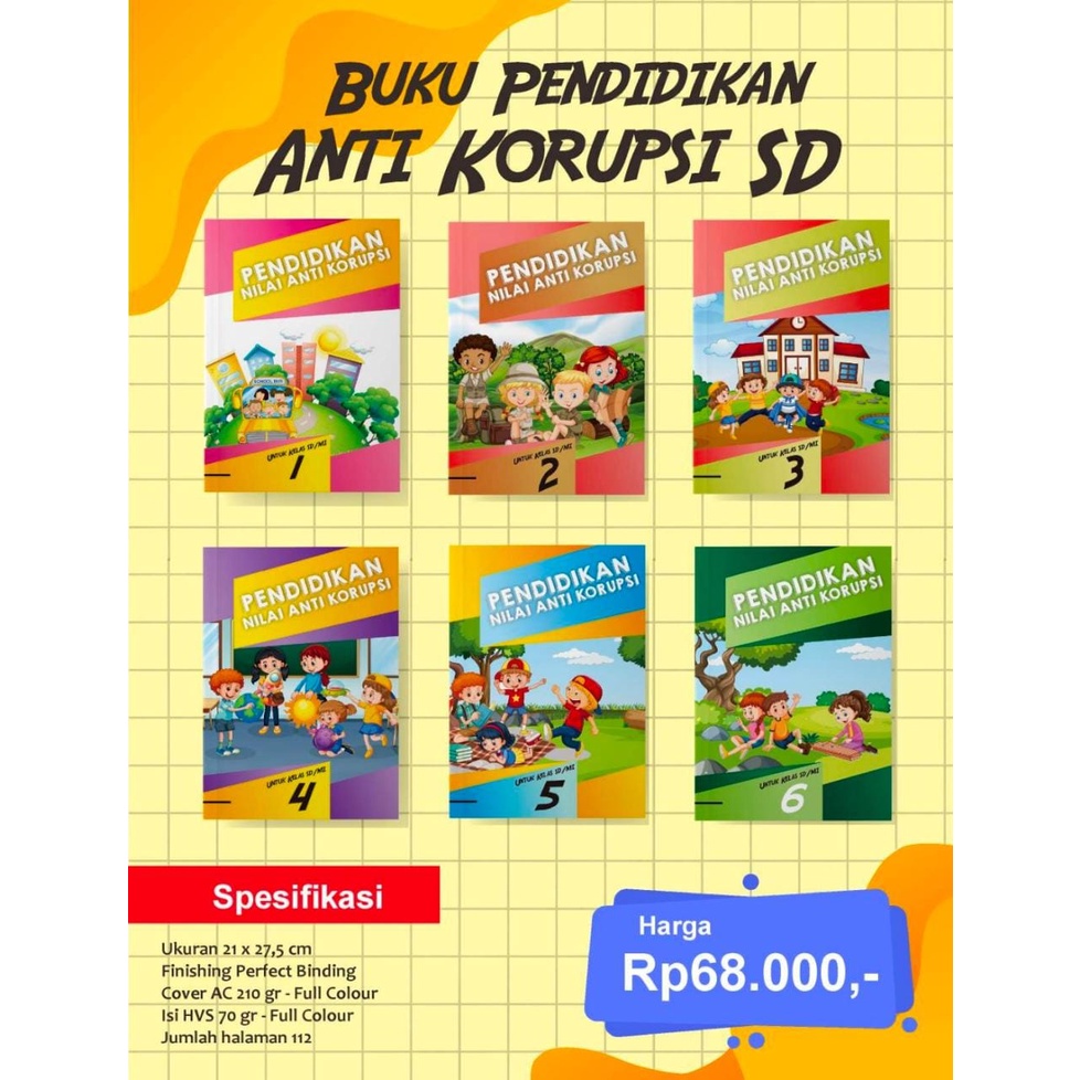 ORI harga satuan buku teks pendidikan nilai anti korupsi untuk SD kelas 123456 penerbit graha media