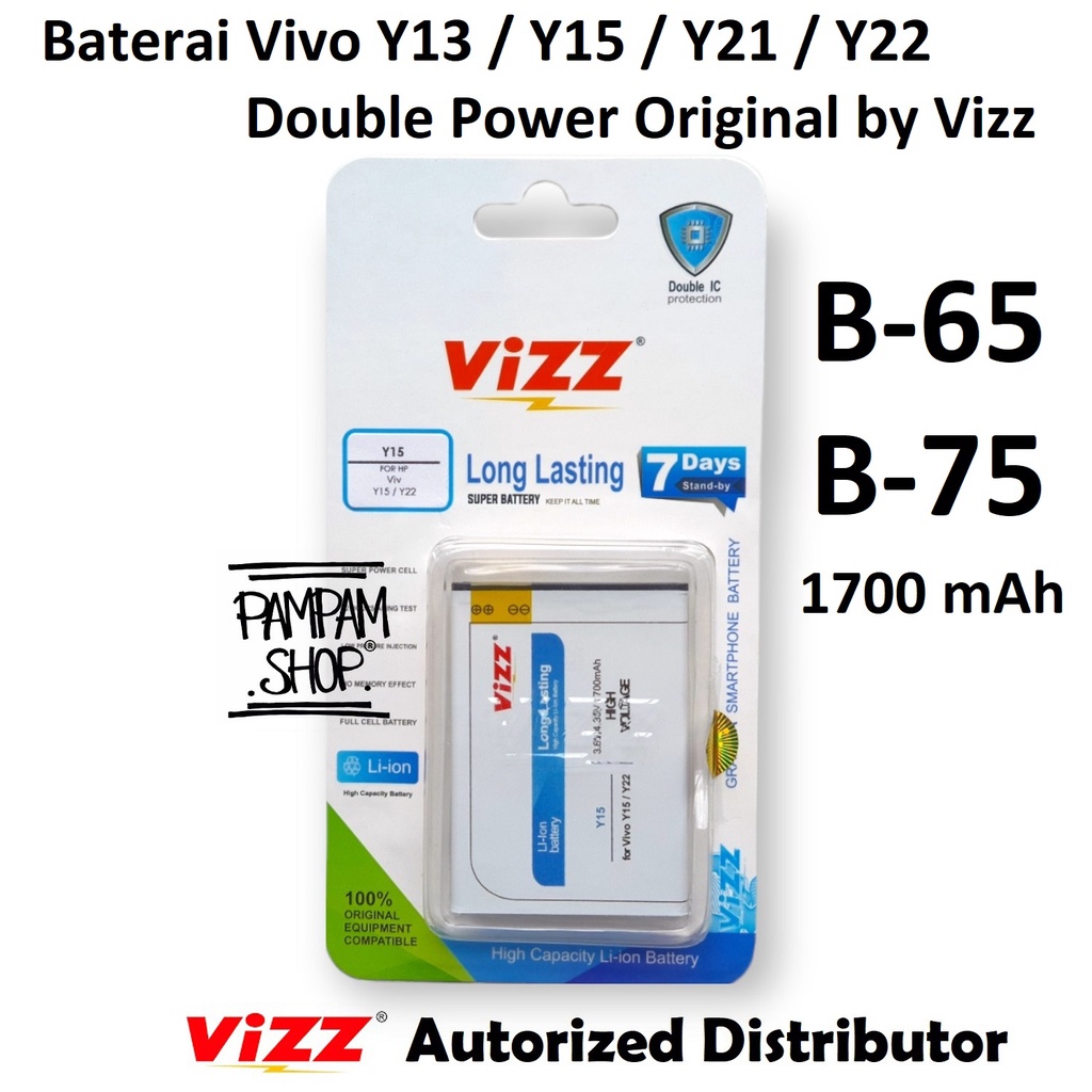 Baterai Vizz Original Double Power Vivo Y13 Y15 Y21 Y22 Ori BK-B-65 BK-B-75 B65 B75 Batre Batrai Battery HP Handphone B-65 B-75