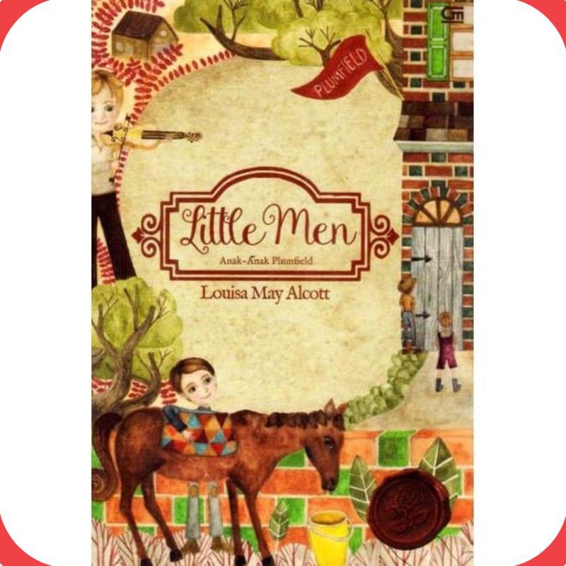 Buku Little Men - Anak-anak Plumfield Louisa May Alcott [ORIGINAL]