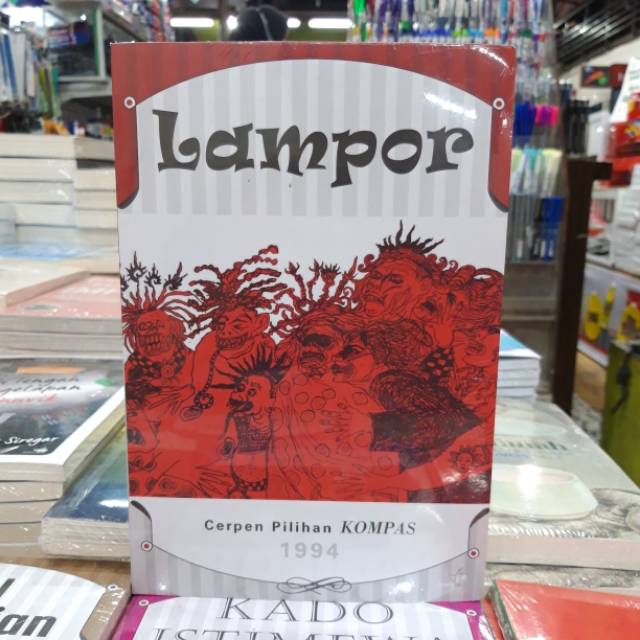 LAMPOR - CERPEN PILIHAN KOMPAS 1994