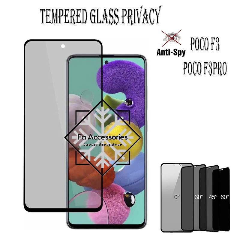 FA Tempered Glass Privacy Anti Spy Full Glue XIAOMI POCO F3 F3PRO F4 F4GT GT PRO INTIP