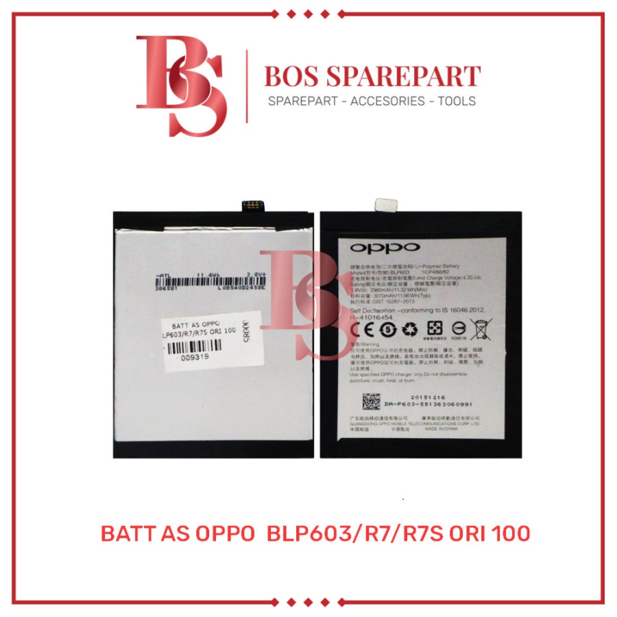 BATTERY AS OPPO BLP603 / R7 / R7S ORI 100 / BATERAI / BATRE