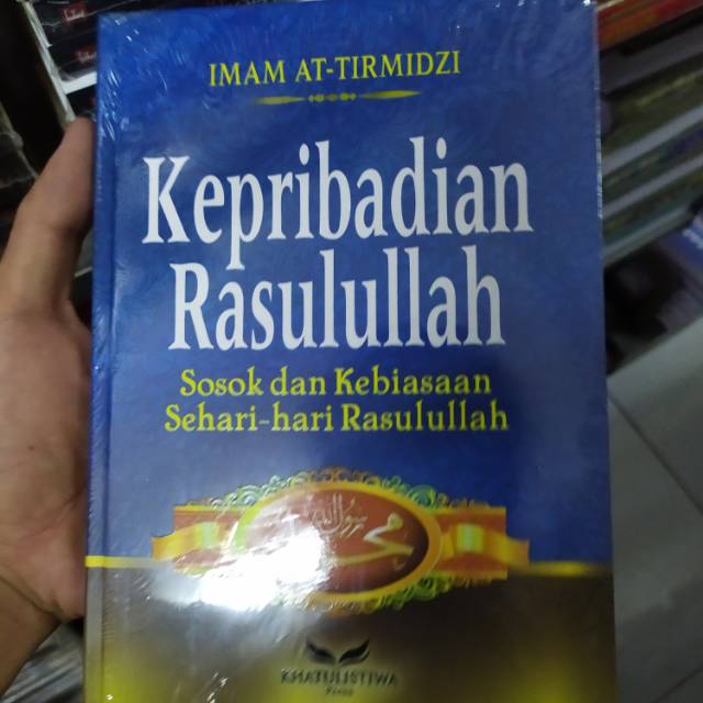 Kepribadian Rasulullah imam at Tirmidzi
