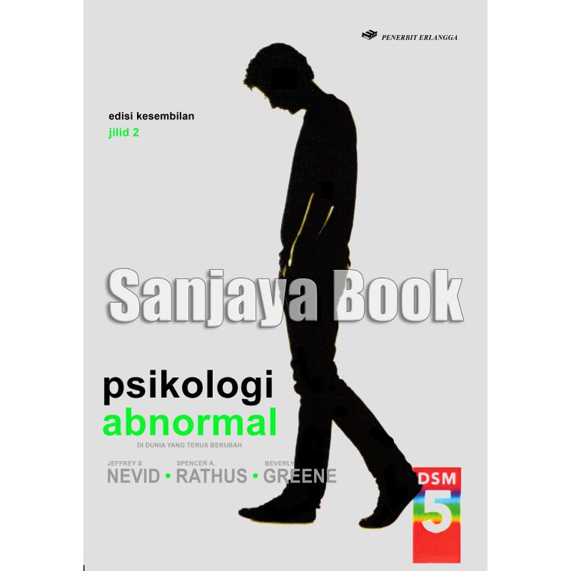 

psikologi abnormal, jilid 2 edisi kesembilan by Jefrey nevid