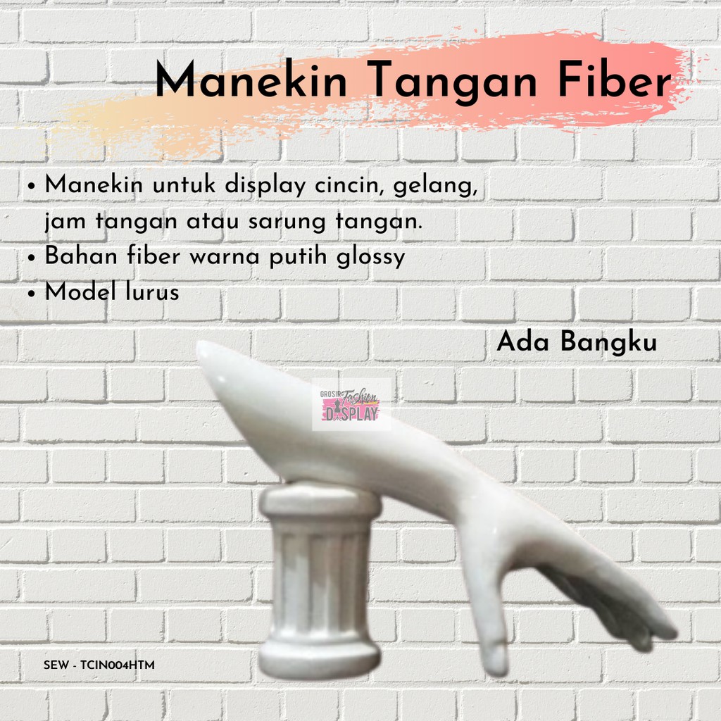 Manekin Tangan Fiber Putih Patung Manekin Display Aksesoris Pajangan Bahan Fiber Murah (bh)