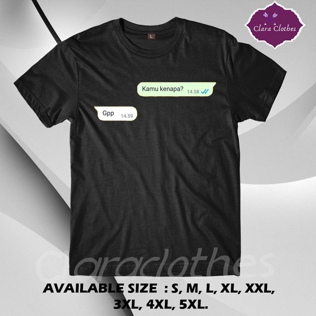 Kaos Distro KATA KATA UNIK Custom WHATSAPP CHAT PACAR / custom kata kata unik / custom chat whasapp 