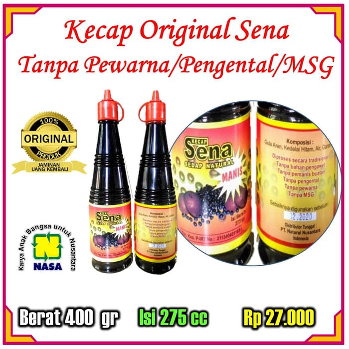 

KECAP SENA KECAP ALAMI KENTAL DARI KEDELAI MURNI ORIGINAL NASA