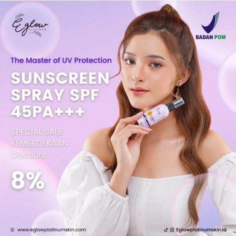 SUNSCREEN SPRAY E GLOW PLATINUM BPOM
