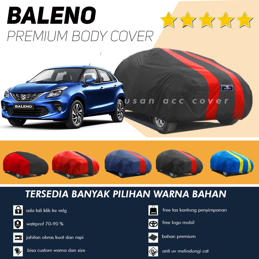 Cover Mobil Baleno Sarung Mobil Baleno/all new baleno/baleno lama/timor/baleno next g/baleno 97/stream