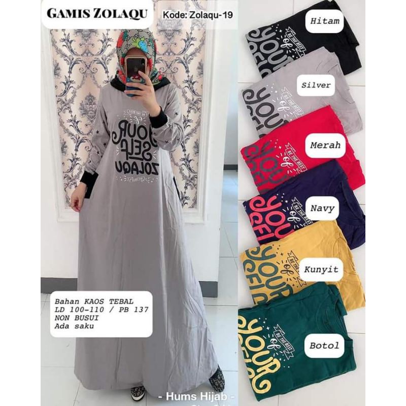 Gamis Kaos Zolaqu / Gamis Zolaqu Murah / Zolaqu abu2 / zolaqu item / zolaqu lockdon / zolaqu weekaen
