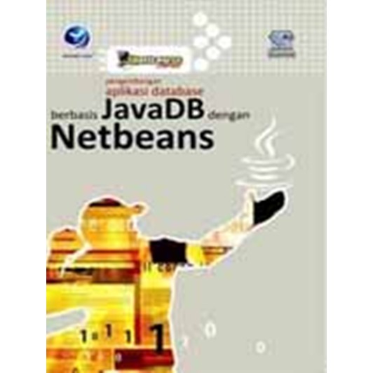 Jual Buku Shortcourse Series Pengembangan Aplikasi Database Berbasis Javadb Dengan Netbeans 8810