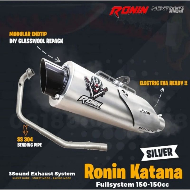 Knalpot Ronin Katana 3 Suara 150cc & 155cc Fullsystem