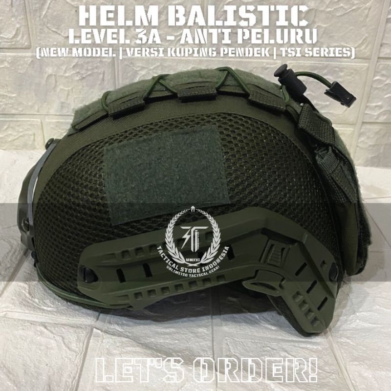 EXCLUSIVE TSI - Helm Balistic ASLI Level 3 A Versi Kuping Pendek - Helm Tactical Baja Warna Hijau