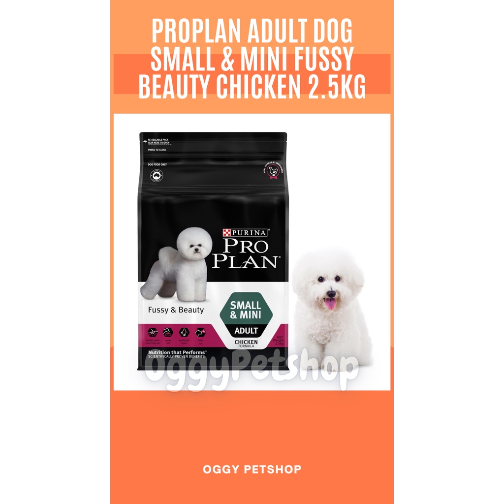 PROPLAN ADULT DOG SMALL &amp; MINI Fussy Beauty CHICKEN FORMULA  Makanan Anjing Freshpack 2.5Kg