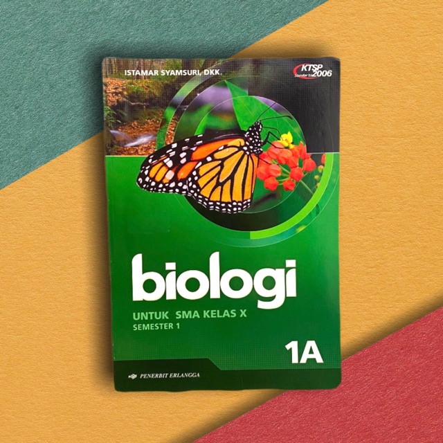 Buku Cetak Biologi 1A SMA Kelas 10 Semester 1 Preloved
