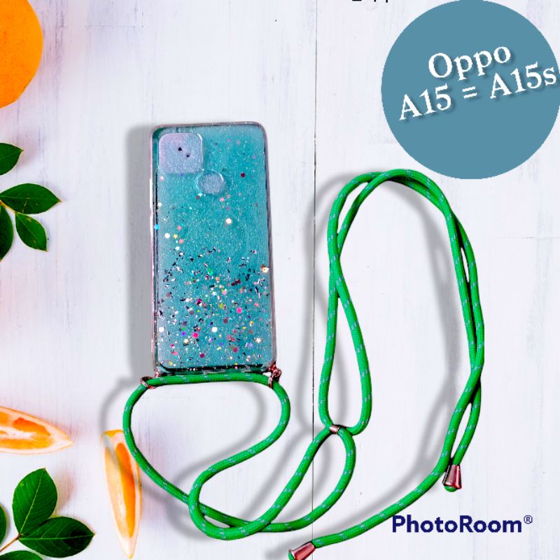 Ready stok Case Sling Glitter Oppo A15