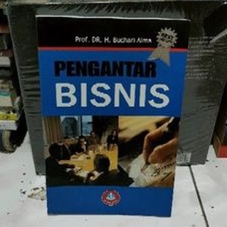 Jual BUKU PENGANTAR BISNIS - PROF. DR. H. BUCHARI ALMA | Shopee Indonesia