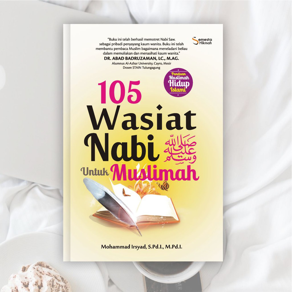 Buku Muslimah : 105 Wasiat Nabi Saw. untuk Muslimah; Panduan Muslimah Hidup Islami Best Seller