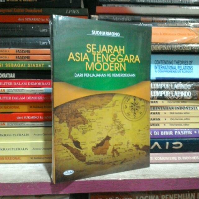 Sejarah Asia Tenggara Modern
Oleh Sudharmono