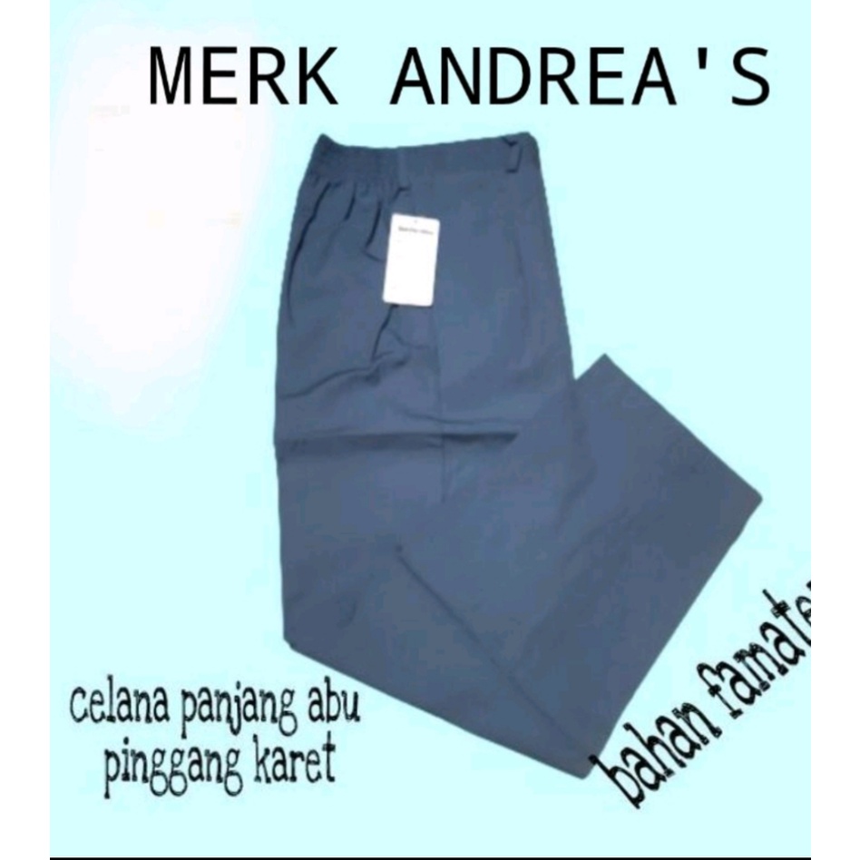Celana Panjang Karet  Sekolah  SMP/SMA ( STANDAR ) MERK  Andreas