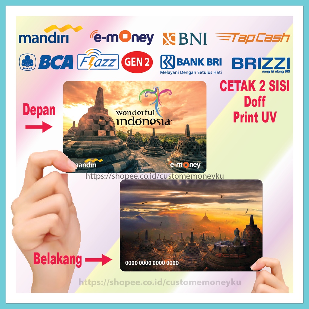 KARTU EMONEY BOROBUDUR WONDERFUL INDONESIA E-MONEY MANDIRI FLAZZ BCA GEN 2 TAPCASH BRIZZI 2 SISI