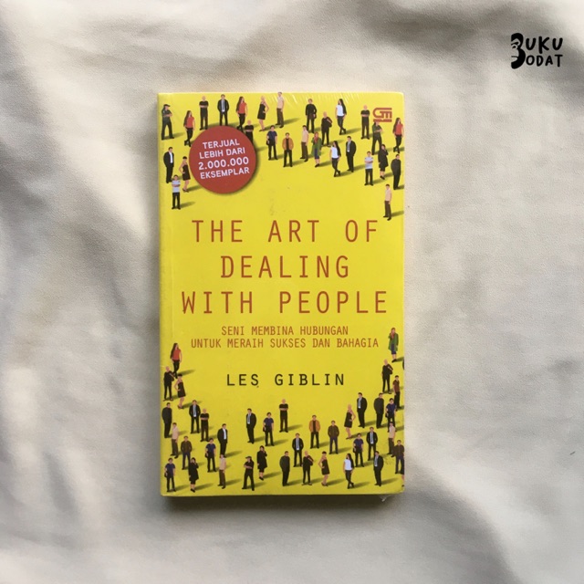 The Art Of Dealing With People