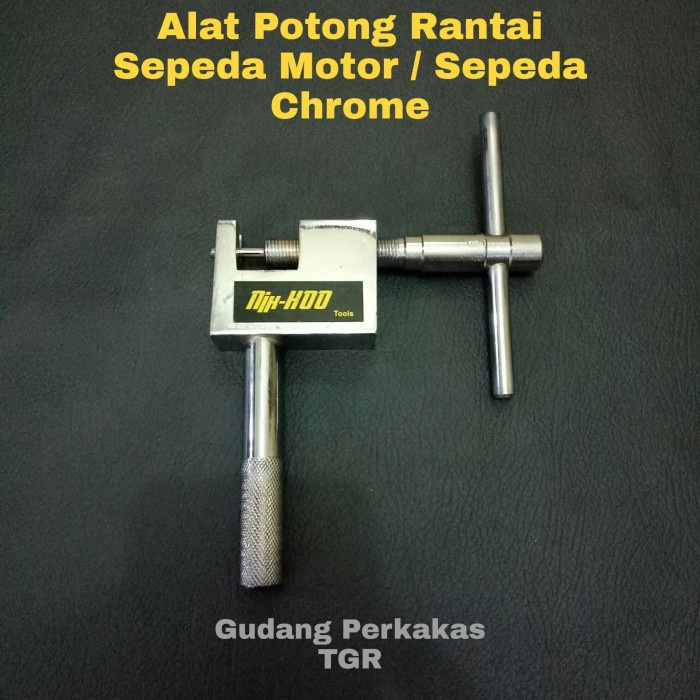 Alat Potong Rantai Sepeda Motor / Pemotong Rantai Chrome ORIGINAL Original