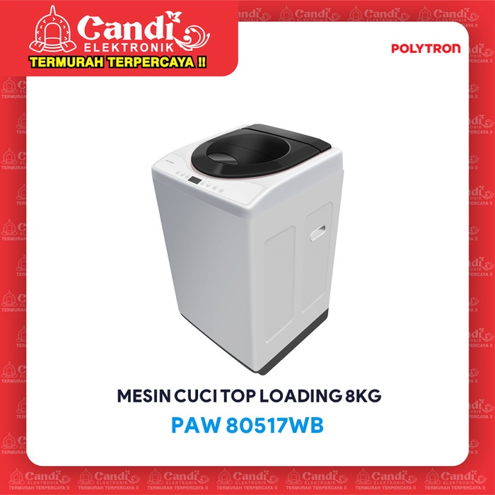 POLYTRON MESIN CUCI TOP LOADING PAW-80517WM / 80517WM / PAW80517 8KG