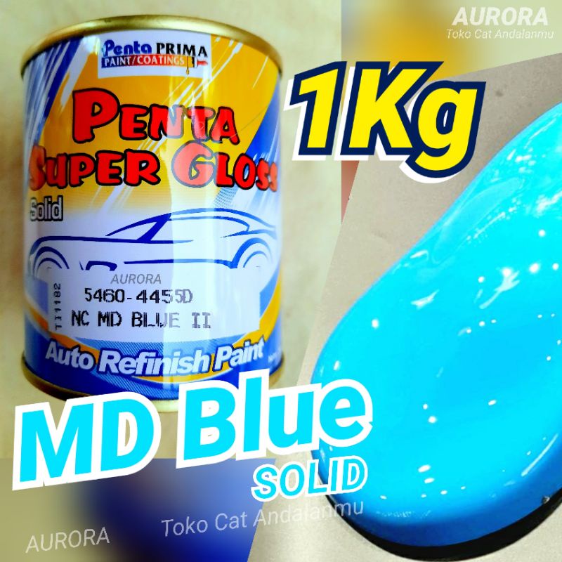 Cat Biru 1Kilo Penta Super Gloss MD Blue Solid Glos Cet Biru Cerah Langit Laut Bagus Muda 1Kg 1Liter