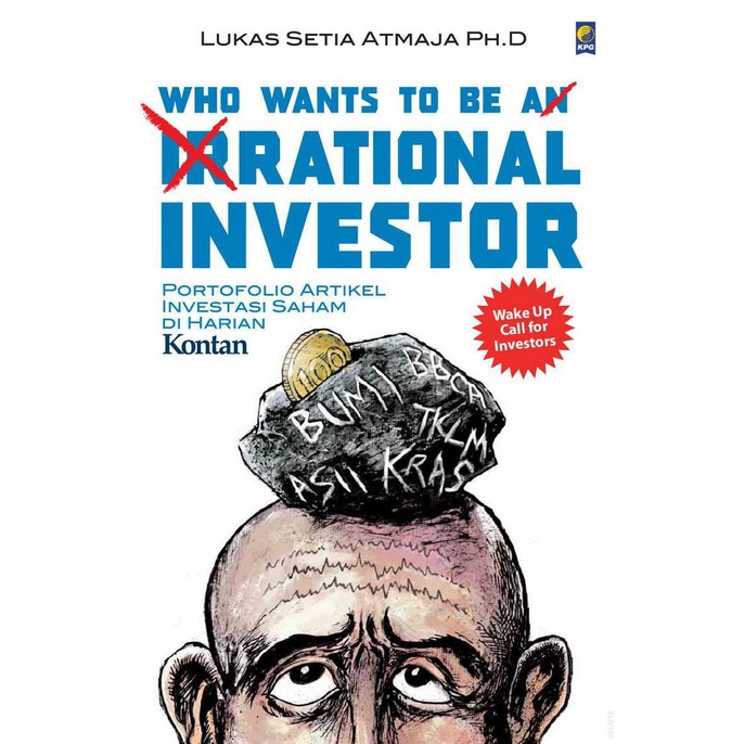 

[[COD]] Buku Who Wants to be A Rational Investor Investasi Saham Lukas Setia SPECIAL Kode 835