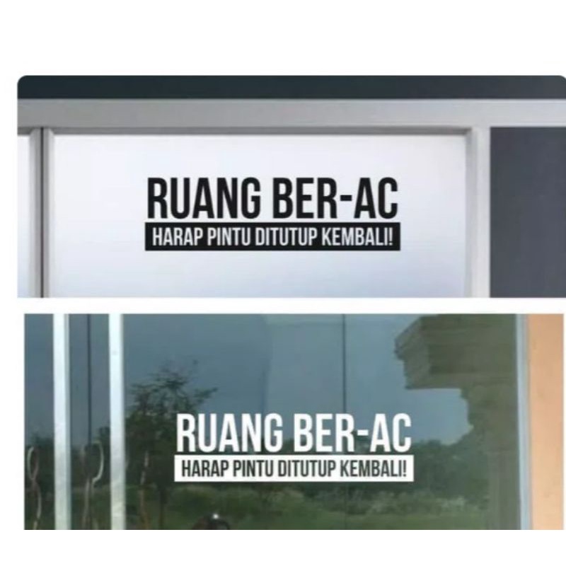 Stiker Cutting Pintu Office Ruang Ber AC Harap Tutup Pintu Kembali