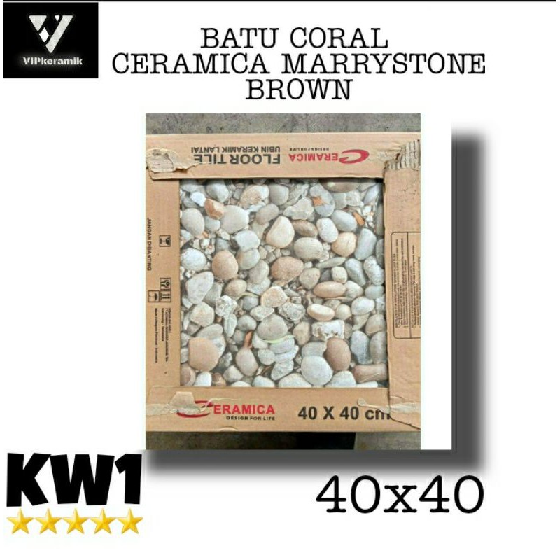 KERAMIK LANTAI BATU CORAL CERAMICA   MARRYSTONE BROWN 40X40 KW1