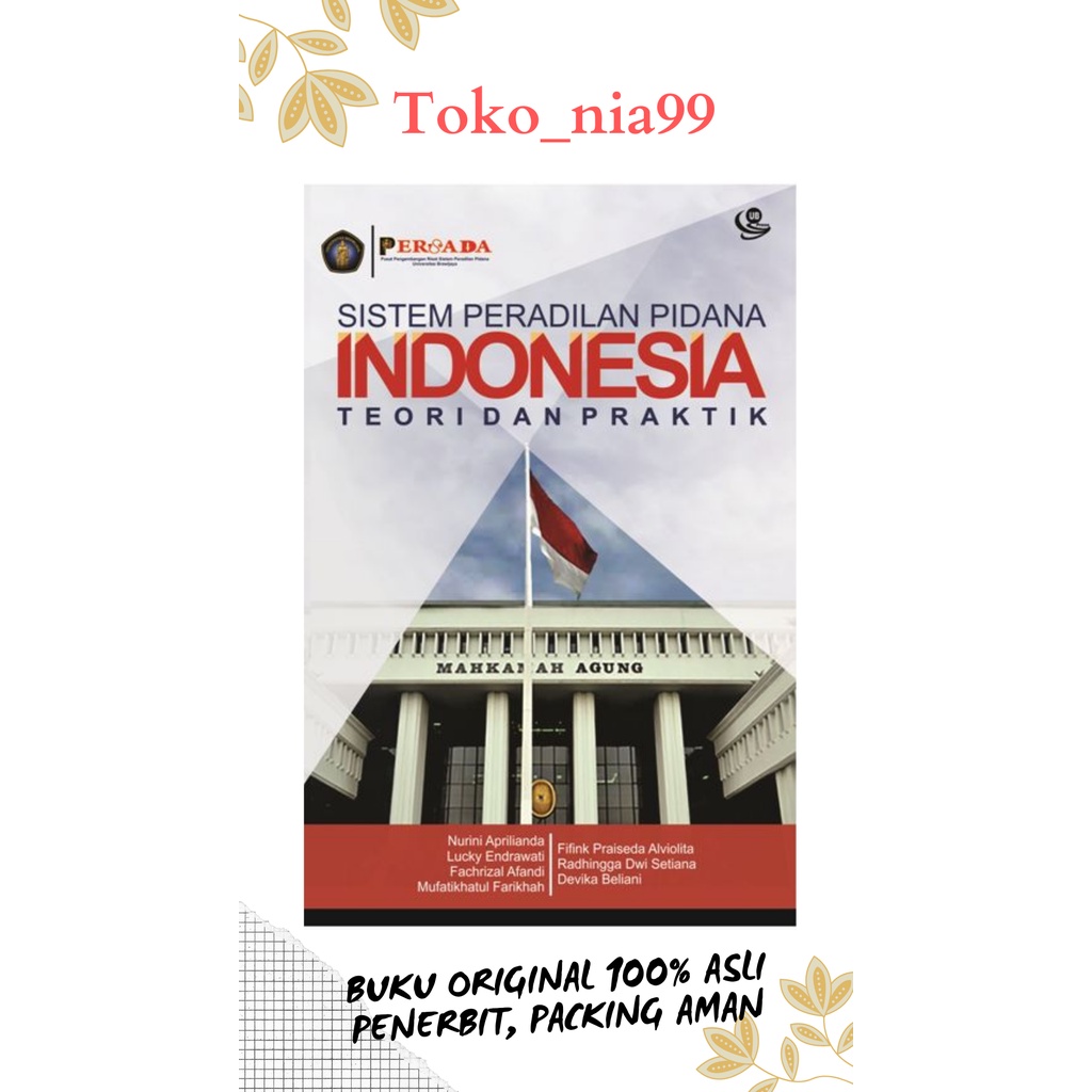 Sistem Peradilan Pidana Indonesia PRODUK ORI UB PRESS