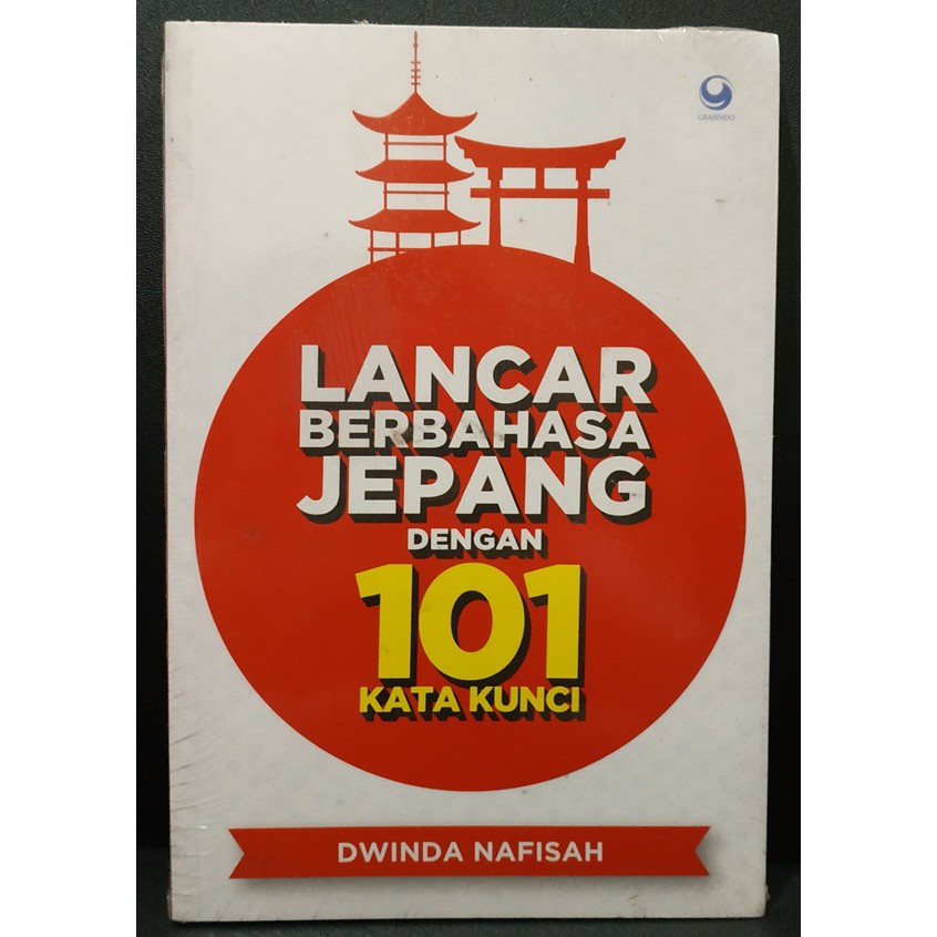 

Buku Bahasa Lancar Berbahasa Jepang Dengan 101 Kata Kunci