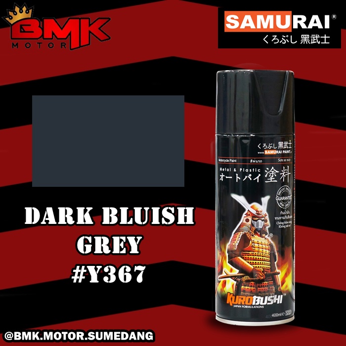SAMURAI PAINT DARK BLUISH GREY #Y367* - CAT SEMPROT / PILOX