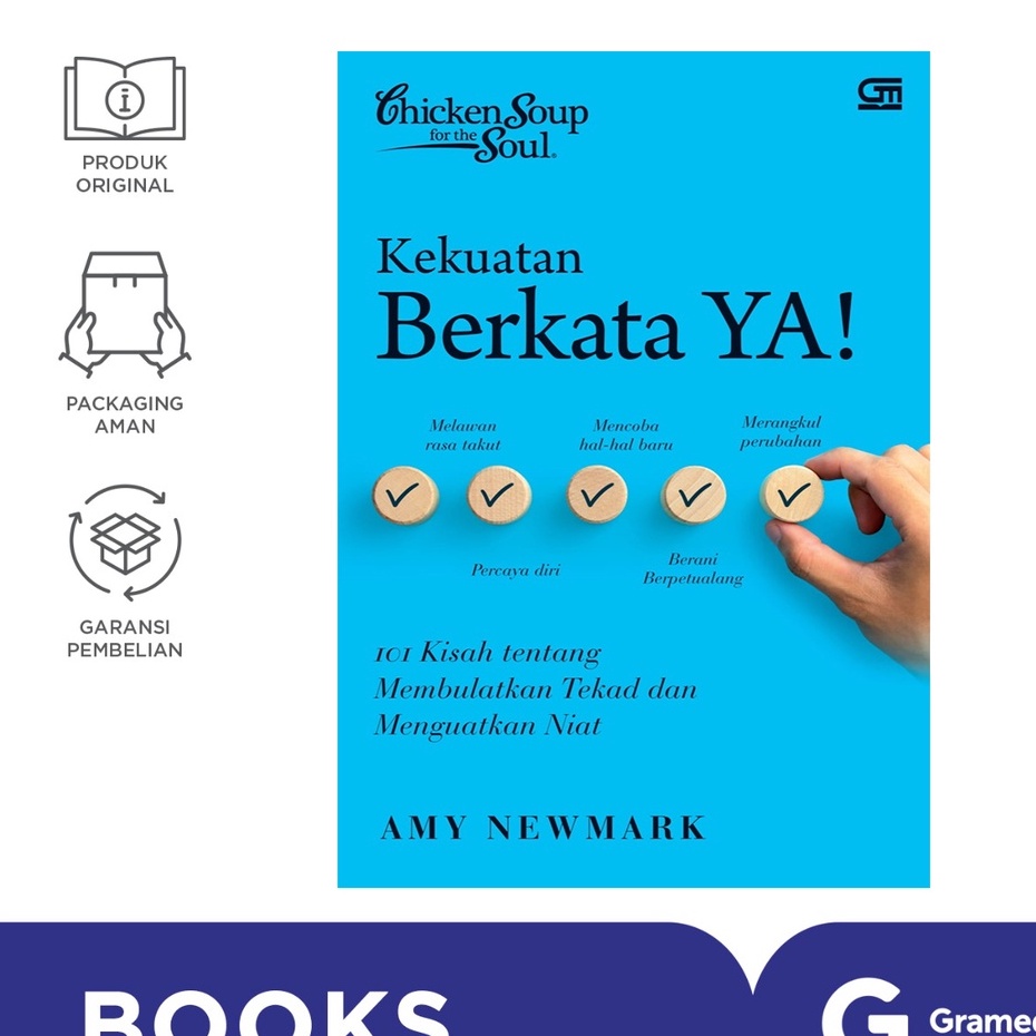 Chicken Soup For The Soul: Kekuatan Berkata Ya (GM Baru ISBN LAMA) (Amy Newmark)-1