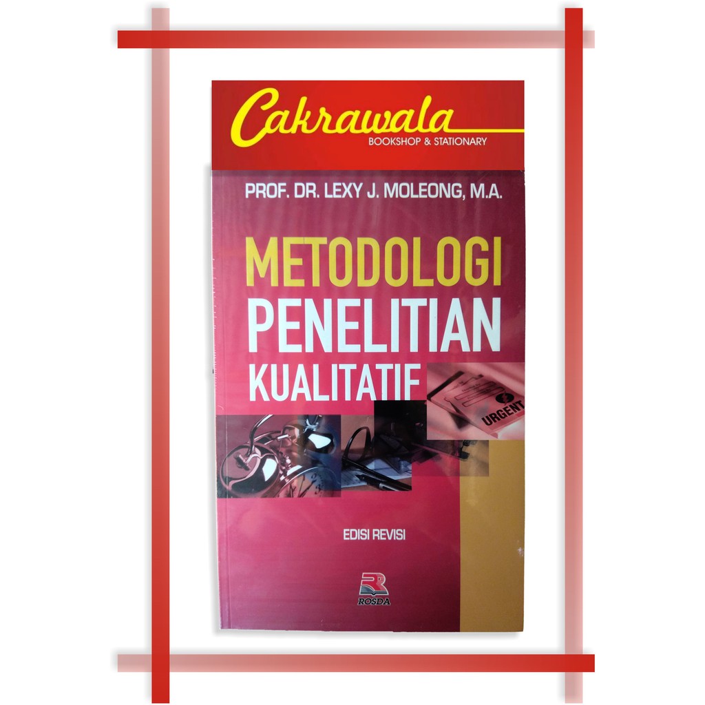 Jual BUKU METODOLOGI PENELITIAN KUALITATIF EDISI REVISI | Shopee Indonesia