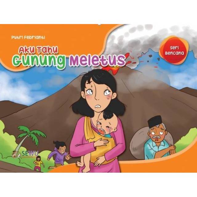 Buku Anak Seri Bencana Seri Pengetahuan Bencana Alam Tsunami Gunung Meletus Gempa Bumi Kebakaran Shopee Indonesia