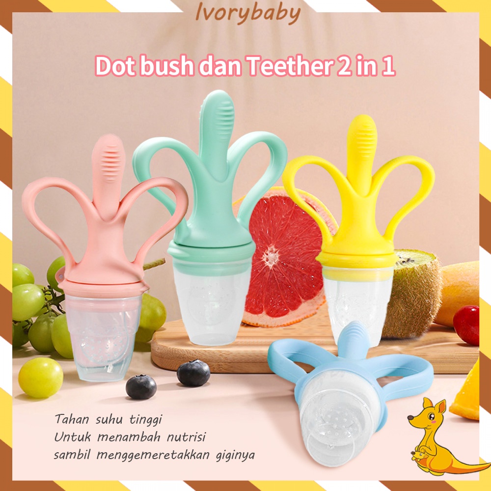 Ivorybaby Empeng Buah Food&amp;teether bayi fruit feeder dot buah bayi