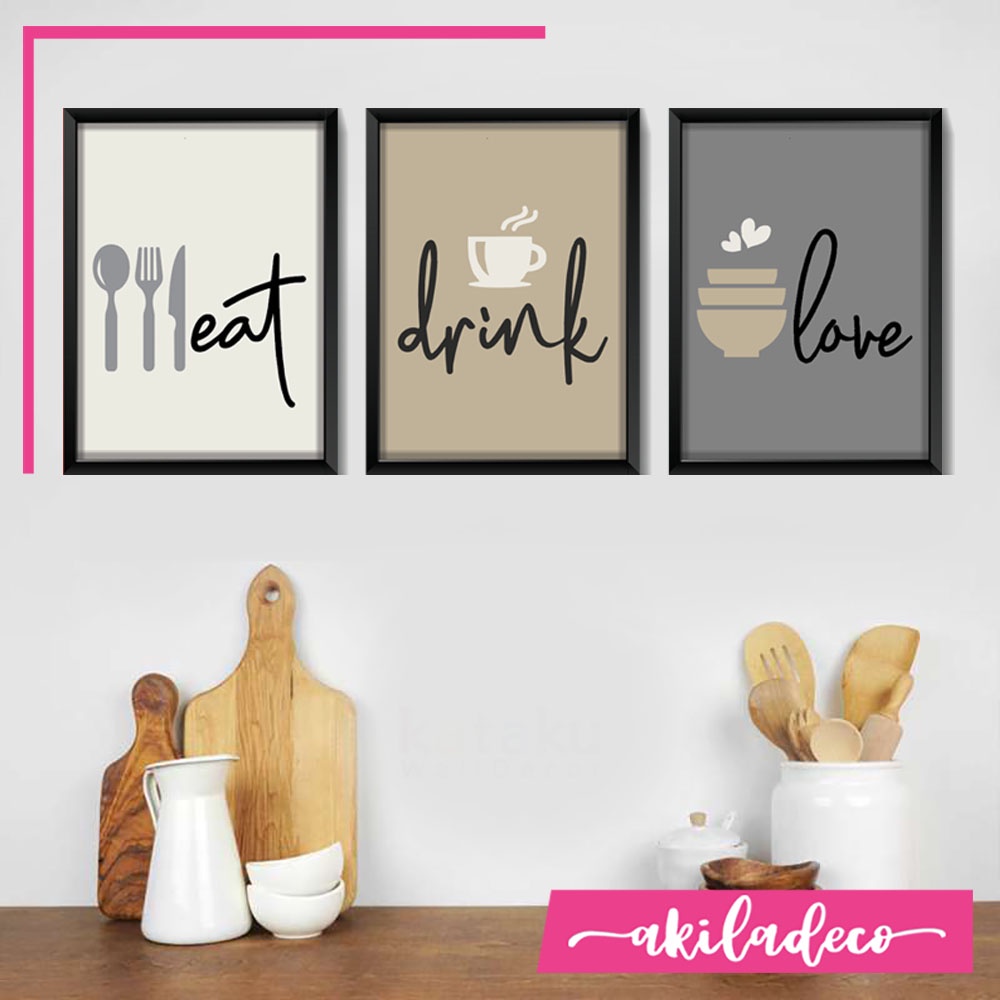 EPL 03 - Hiasan Dinding Dapur Wall Decor Kitchen Eat Drink Love Modern Minimalis