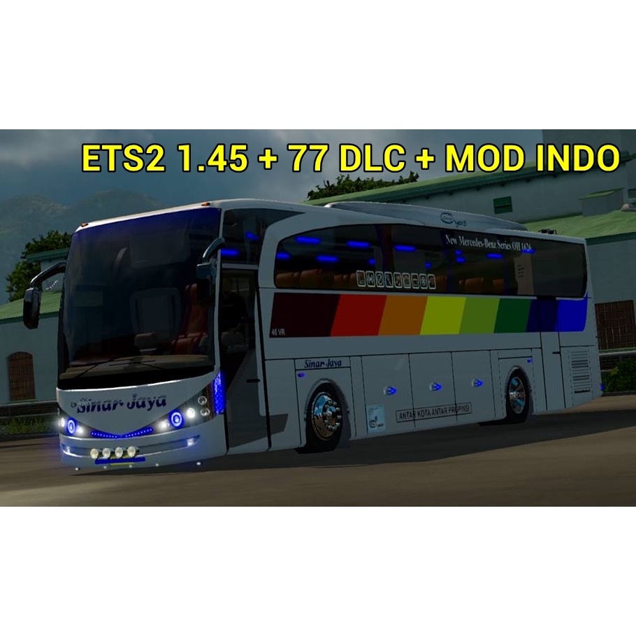 ETS2 1.45 + 77 DLC Mod Bus Truk Map Indonesia Game PC Laptop