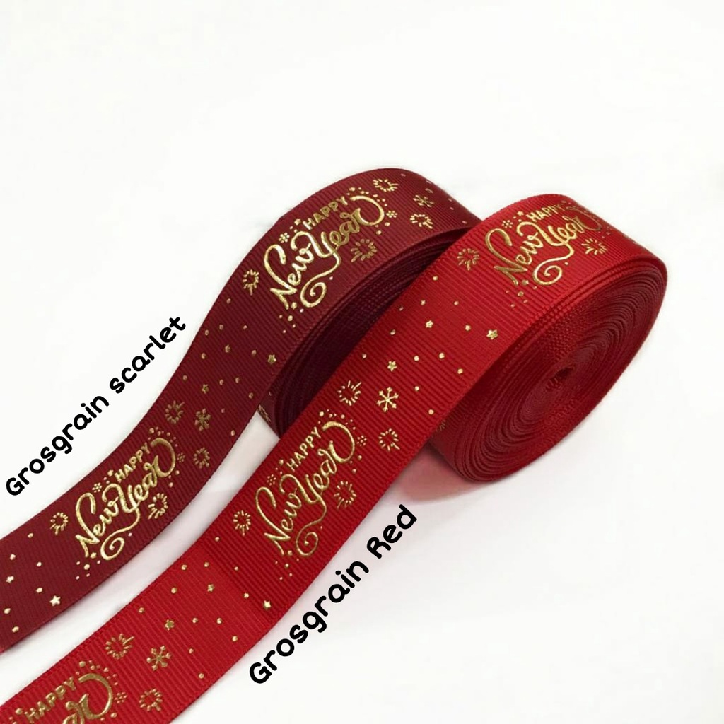 1 YARD - 2.5 CM PITA IMLEK| HAPPY NEW YEAR | PITA KADO HAMPERS GROSGRAIN DOUBLE SATIN