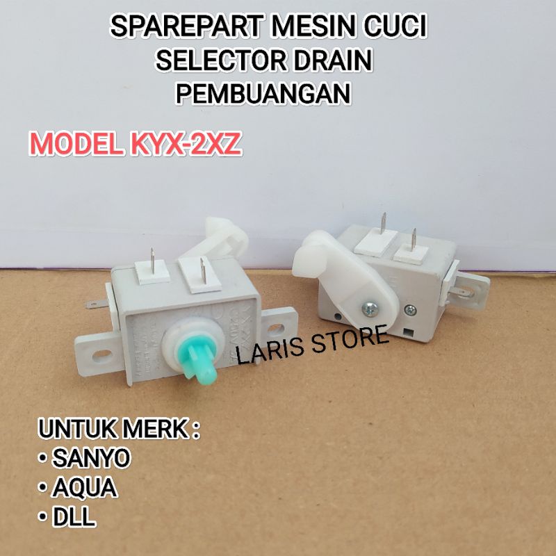 SELEKTOR PEMBUANGAN MESIN CUCI KYX-2XZ SANYO / SELECTOR SWITCH DRAIN MESIN CUCI BERKUALITAS