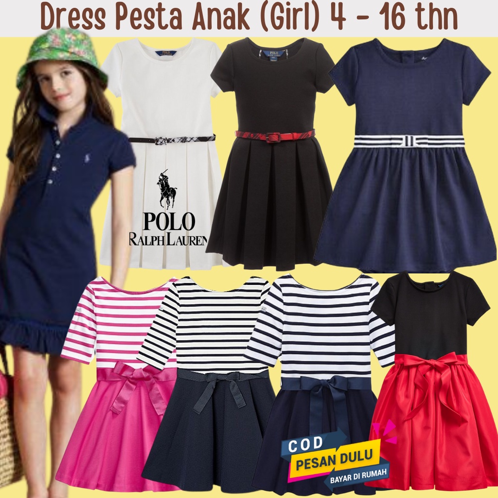 DRESS ANAK PEREMPUAN PESTA POLO RALPH LAUREN  2 4 6 8 10 12 14 16 tahun KODE 1 - 18