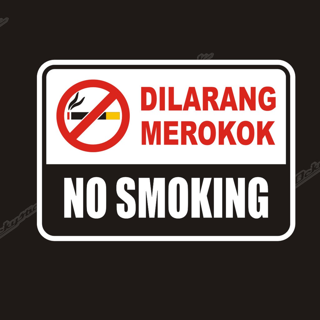 

cutting sticker DILARANG MEROKOK NO SMOKING stiker rambu