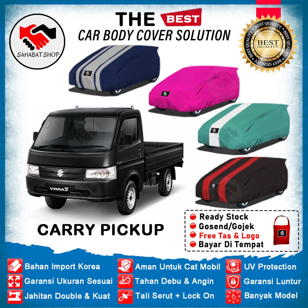 Sahabat Body Cover Mobil Carry Pick Up / Penutup Sarung Mobil Carry PickUp Outdoor 2019 2020 / Tutup Selimut Mantel Mantol Jas Kerudung Kelambu Terpal Kerodong Tutupan Pelindung Bungkus Suzuki Carry Pickup Anti Air Waterproof Model Biru