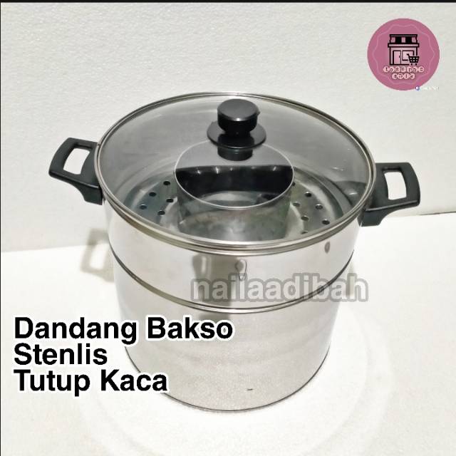 Dandang BAKSO 22 dan 24 stenlis TUTUP KACA