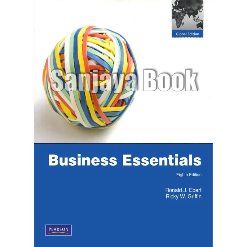 

busines essentials, eighth edition by Ronald j.ebert